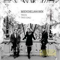 Mendelssohn: Piano Trios / Bach: Chorale Preludes